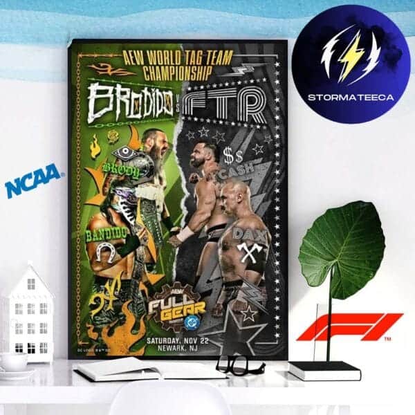AEW World Tag Team Championship Poster Limited Art Print Full Gear 2025 Matchup Brodido VS FTR Home Decor Poster Canvas