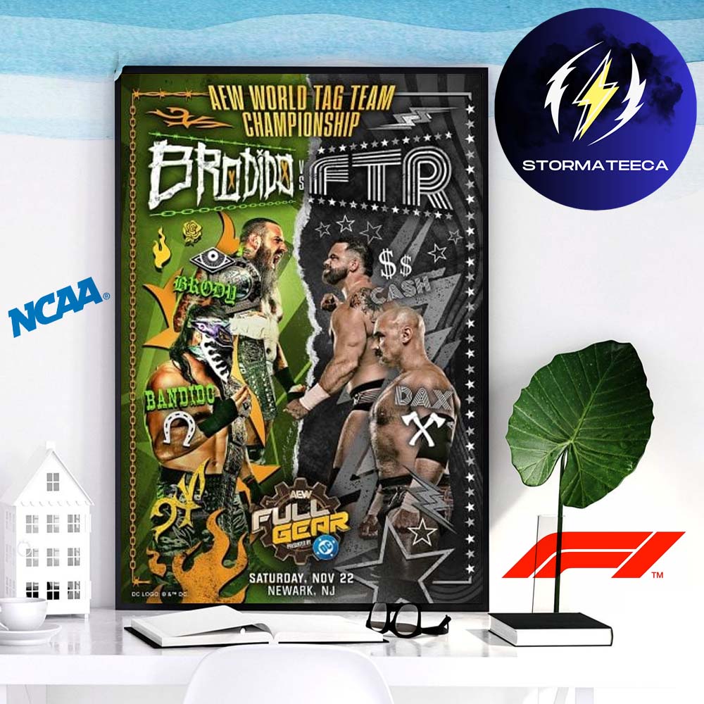 AEW World Tag Team Championship Poster Limited Art Print Full Gear 2025 Matchup Brodido VS FTR Home Decor Poster Canvas AEW World Tag Team Championship Poster Limited Art Print Full Gear 2025 Matchup Brodido VS FTR Home Decor Poster Canvas