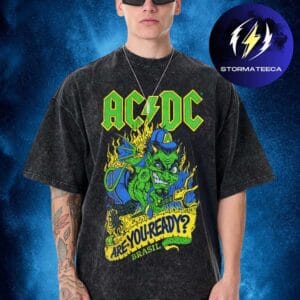 AC DC PWR Up Tour 2026 Sao Paulo Pop Up Merch At Tokio Marine Hall On February 28 March 4 2026 Are You Ready Brasil Washed T-Shirt
