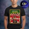 Arsenal Won FIFA Women Champions Cup History Makers Unisex T-Shirt