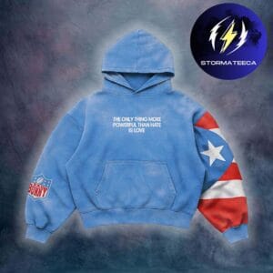 Bad Bunny Super Bowl Collection By Sergio Calabasas The Only Thing More Powerful Than Hate Is Love Flag Unisex Hoodie Shirt