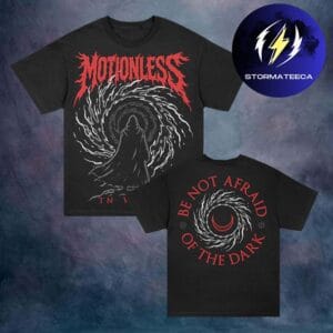Motionless In White Merch Afraid Of The Dark Collection Be Not Afraid Two Sided Unisex T-Shirt
