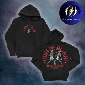 The Amity Affliction Merch I Bleed The Way I Bleed Black Hoodie Shirt
