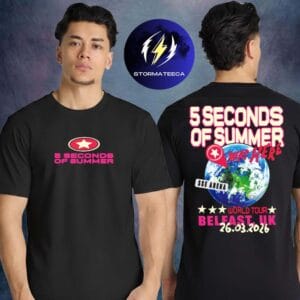 5 Seconds Of Summer 5SOS Merch Exclusive Event Tee Belfast UK World Tour 2026 On March 26 2026 Two Sided Unisex T-Shirt