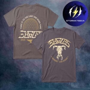 Eagles Merch Long Goodbye Tour 2026 At Sphere In Las Vegas NV On March 20 21 2026 Take It To The Limit One More Time Two Sided Unisex T-Shirt