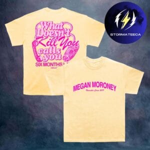 Megan Moroney Cloud 9 Merch Houston Rodeo 6 Months Later Two Sided Unisex T-Shirt