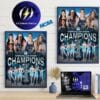 Mist BC Are The 2026 Unrivaled Champions Home Decor Poster Canvas
