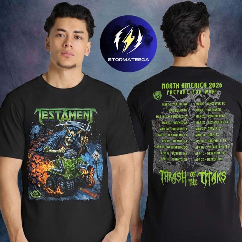 Testament Thrash Of The Titans North America Tour 2026 Pop Up Merch Prepare For War Two Sided Unisex T Shirt