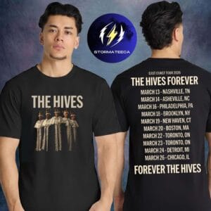 The Hives Merch East Coast Tour 2026 The Hives Forever Forever The Hives Tour Dates Two Sided Unisex T-Shirt