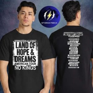 Bruce Springsteen 2026 Land Of Hope & Dreams American Tour No Kings Black Tour List Two Sided Unisex T-Shirt