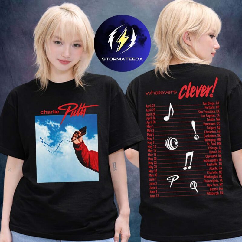 Charlie Puth Whatever Clever Tour 2026 Phone Tour Dates Two Sided Unisex T Shirt