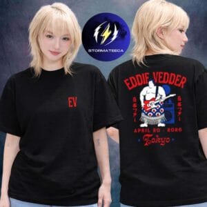 Eddie Vedder Pop Up Shop Tokyo At Tokyo Garden Theatre In Tokyo JP On April 20 2026 Sumo Event Two Sided Unisex T-Shirt