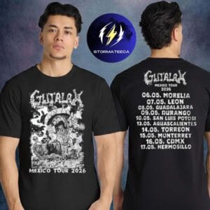Gutalax Merch Mexico Tour 2026 City Dates Anal Revenge Of Senor Taco Two Sided Unisex T-Shirt