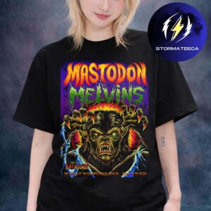 Mastodon And Melvins Poster Show The Chelsea At The Cosmopolitan Of Las Vegas On April 24th 2026 Unisex T-Shirt