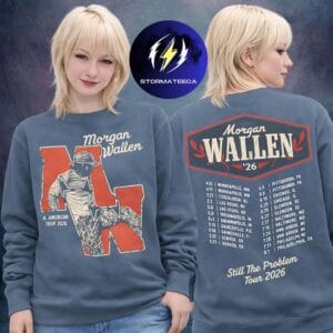 Morgan Wallen Merch Still The Problem Tour 2026 Concert Graphic Unisex Longsleeve Shirt