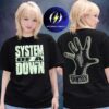 System Of A Down Sick New World 2026 Merch Hand Graphic Two Sided Unisex T-Shirt
