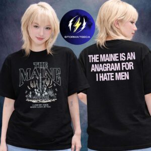 The Maine Merch I Love You But I Chose The Maine Tour 2026 I Lose My Voice When I Look At You Two Sided Unisex T-Shirt