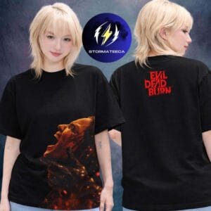 Evil Dead Burn Official Poster Only In Theatres July 10 2026 Every Family Has Its Demons Two Sided Unisex T-Shirt