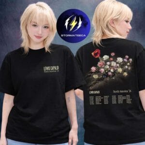 Lewis Capaldi North American Tour 2026 Tour Dates Black Two Sided Unisex T-Shirt