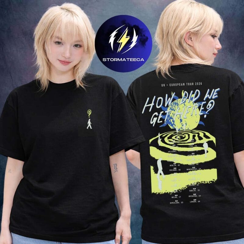 Louis Tomlinson Merch How Did We Get Here UK EU Tour 2026 Black Two Sided Unisex T Shirt