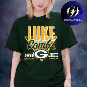 Luke Combs Event Tee Green Bay Wisconsin On May 15 16 2026 Green Unisex T-Shirt