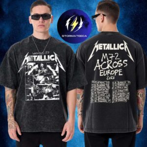 Metallica M72 World Tour 2026 European Line Watch Out Its Metallica Two Sided Washed T-Shirt