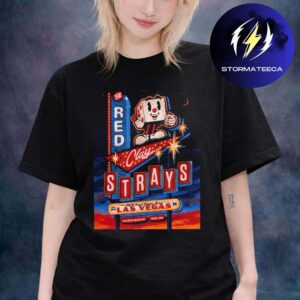 The Red Clay Strays At MGM Grand Garden Arena In Las Vegas On December 5 2026 Unisex T-Shirt